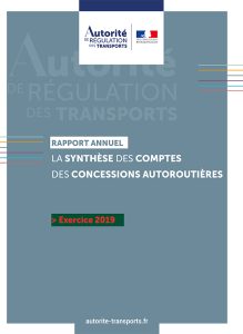 L’Autorité de régulation des transports publie la synthèse des comptes des concessions autoroutières pour l'année 2019